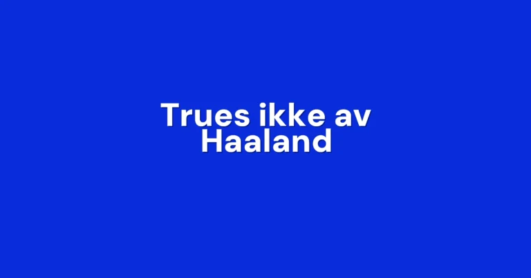 Estisk stopper med Haaland-beskjed