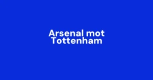 Følg Arsenal mot Tottenham: Kan øke forspranget